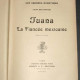 Буссенар. Жанна, мексиканская невеста. Кон. 19-го века. Париж.