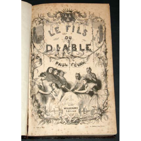 Поль Феваль. Сын Дьявола. В 2-х томах. 1847.  Париж.
